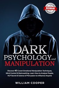 Dark Psychology and Manipulation