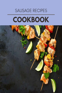 Sausage Recipes Cookbook