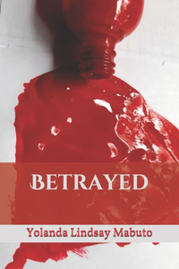 Betrayed
