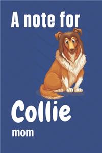 A note for Collie mom