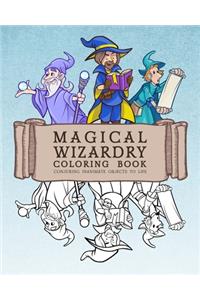 Magical Wizardry Coloring Book