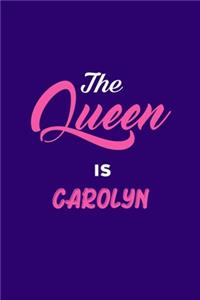 The Queen is Carolyn