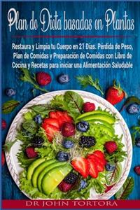 Plan de Dieta Basada en Plantas