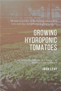 Growing Hydroponic Tomatoes