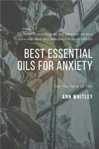 Best Essential Oils For Anxiety