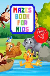 Mazes For Kids Ages 4-8