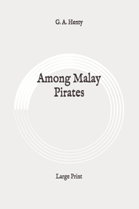 Among Malay Pirates