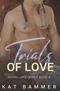 Trials of Love