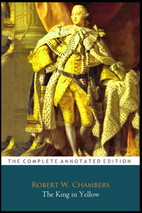 The King in Yellow Book by Robert W. Chambers (Horror & Fiction) 