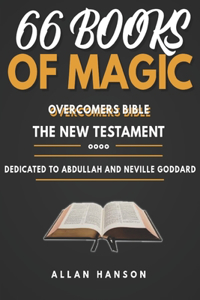 66 Books Of Magic The Overcomers Bible - New Testament