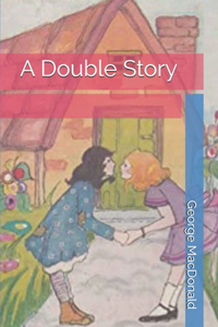 A Double Story