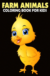 Farm Animals Coloring Book for Kids