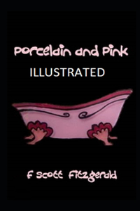 Porcelain and Pink Illustrated