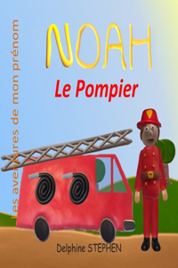 Noah le Pompier