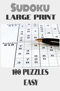 Sudoku Large Print 100 Puzzles Easy: sudoku for dummies, blank sudoku grids, suduko easy, sudoku puzzles for adults, saduku puzzle books.