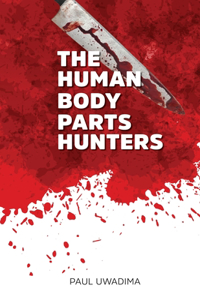 Human Body Parts Hunters