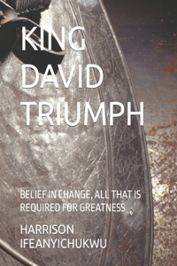 King David Triumph