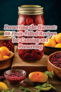 Preserving the Harvest