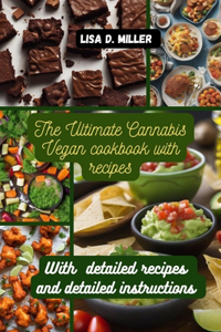 Ultimate Cannabis for Vegan Cookbook with recipes
