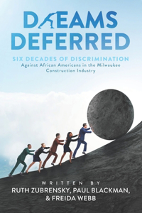 Dreams Deferred