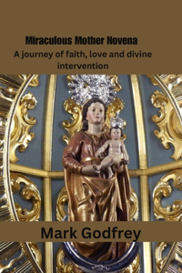 Miraculous Mother Novena