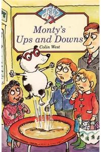 Monty’s Ups and Downs