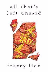 All That’s Left Unsaid