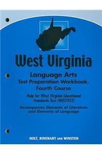 West Virginia Language Arts Test Preparation Workbook, Fourth Course: Help for West Virginia Educational Standards Test (WESTEST)