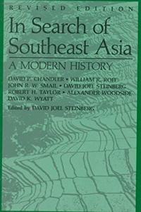In Search of Southeast Asia: A Mordern History
