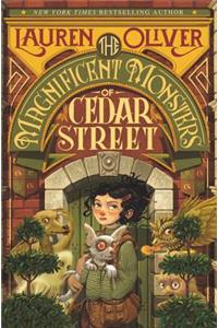 Magnificent Monsters of Cedar Street