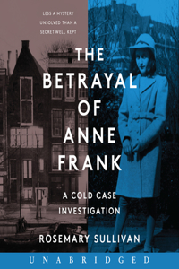 Betrayal of Anne Frank