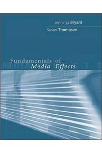 Fundamentals of Media Effects