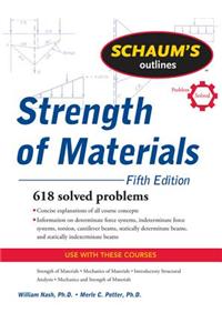 Schaum's Outline of Strength of Materials, Fifth Edition