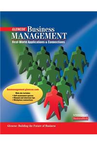 Business Management: Real-World Applications and Connections, Student Activity Workbook