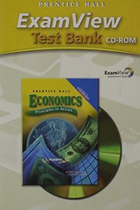 Economics: Principles in Action Computer Test Bank 2007c