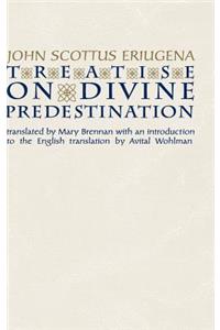 Treatise on Divine Predestination
