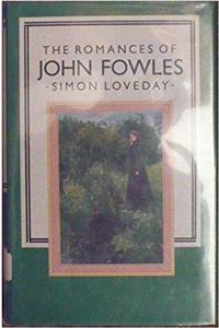 Romances of John Fowles