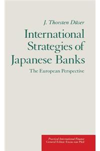 International Strategies of Japanese Banks