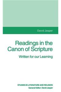 Readings in the Canon of Scripture: Written for Our Learning