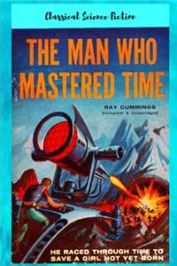 The Man Who Mastered Time