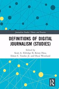 Definitions of Digital Journalism (Studies)