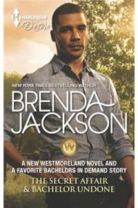 The Secret Affair & Bachelor Undone