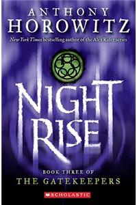 Nightrise (Gatekeepers #3)