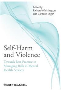 Self-Harm and Violence