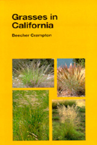 Grasses in California: Volume 33