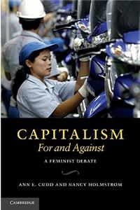 Capitalism, For and Against