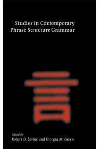 Studies in Contemporary Phrase Structure Grammar