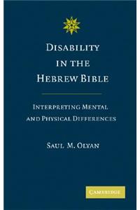 Disability in the Hebrew Bible