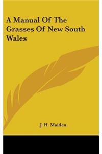 A Manual Of The Grasses Of New South Wales