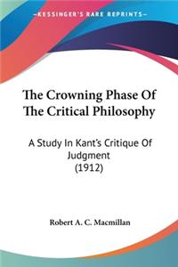 Crowning Phase Of The Critical Philosophy